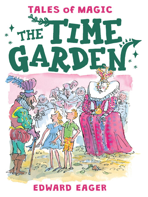 Title details for The Time Garden by Edward Eager - Available